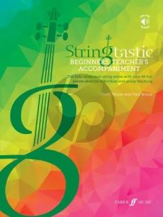 Wood Wilson Stringtastic Beginners Teacher’s Accompaniment (Piano Accompaniment) Book with Audio Online