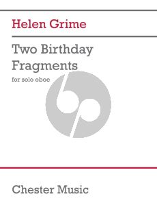 Grime Two Birthday Fragments for Oboe solo