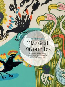 The Piano Player Classical Favourites for Piano Solo