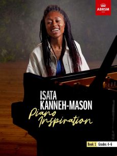 Piano Inspiration Book 1 (ABRSM Grades 4 - 6) (edited by Isata Kanneh-Mason)