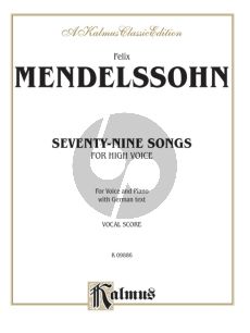 Mendelssohn 79 Songs High Voice and Piano
