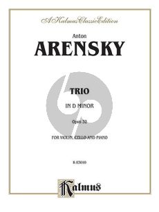 Arensky Trio d-minor Op.32 (1894) Violin-Violoncello-Piano