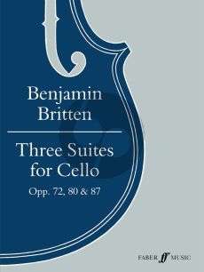 Britten 3 Suites Op.72, 80 and 87 for Cello