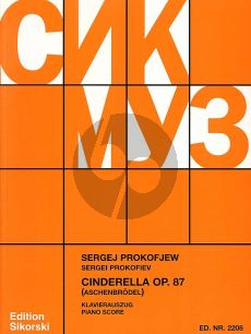 Prokofieff Cinderella (Aschenbrödel) Op.87 Klavierpartitur (Ballett in 3 Akten)