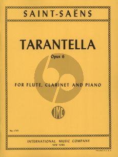 Saint-Saens Tarantella Op. 6 Flute-Clarinet in A and Piano (Score/Parts)