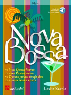 Searle Nova Bossa (12 New Bossa Novas) for Flute (Book with Audio online) (interm.level)