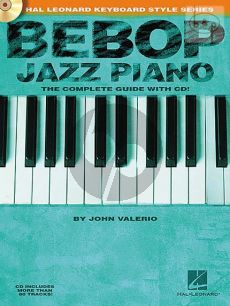Valerio Bebop Jazz Piano - The Complete Guide (Book with Audio online)