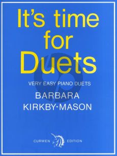 Kirkby-Mason It's Time for Duets Piano 4 hds.