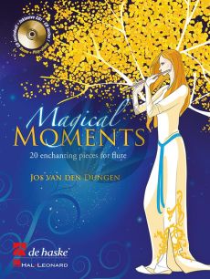 Dungen Magical Moments for Flute (Bk-Cd) (advanced grade 7)