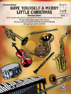 Have yourself a merry little Christmas (Clarinet Choir) (4 Clar.[Bb])-Bass Clar.-Piano-Guitar- Bass-Drums)