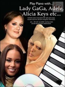 Play Piano with Lady Gaga-Adele-Alicia Keys etc. (Piano-Vocal-Guitar) (Bk-Cd)