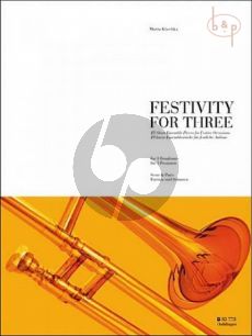 Festivity for Three (15 short and easy ensemble pieces) (3 Trombones)