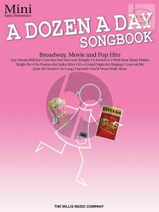 A Dozen a Day Songbook Mini (Broadway-Movie and Pop Hits)