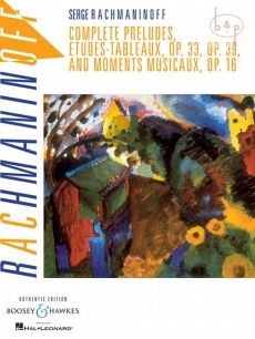 Complete Preludes-Etudes Tableaux and Moments Musicaux Op.16