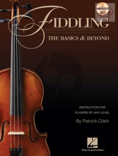 Fiddling: The Basics and Beyond