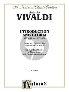 Vivaldi Introduction and Gloria RV 639 and RV 588 Soli-SATB-Piano