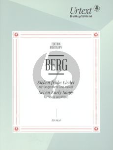 Berg 7 Fruhe Lieder (7 Early Songs) fur Hohe Stimme und Klavier (edited by Michael Kube)