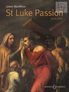 St.Luke Passion SATB-Children's Choir-Organ and Chamber Orchestra