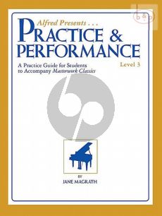 Practice & Performance Level 3