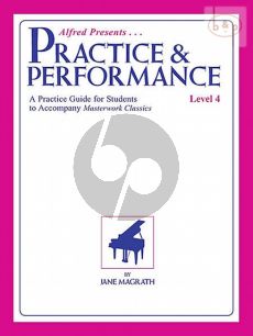 Practice & Performance Level 4