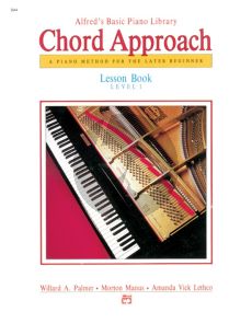 Chord Approach Lesson Book Level 1 Piano