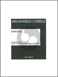 Corelli Adagio for Bassoon[Violoncello] and Piano (edited by Giacomo Setaccioli)