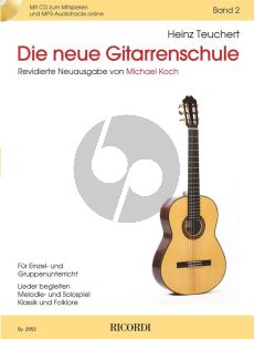 Teuchert Die Neue Gitarrenschule Band 2 (Buch mit Audio online) (Michael Koch)