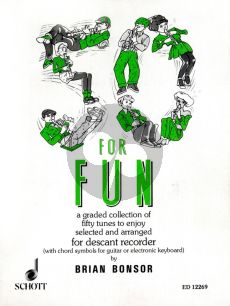 Album 50 for Fun Descant Recorder (A graded collection of 50 tunes to enjoy) (edited by Gwilym Beechey)