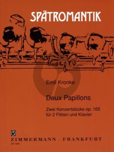 Kronke Deux Papillons - 2 Konzertstucke Op.165 for 2 Floten und Klavier