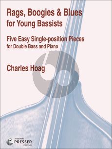 Hoag Rags-Boogies & Blues for Young Bassists (Double Bass and Piano)