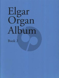 Elgar Organ Album Vol.2