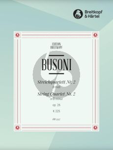 Busoni Quartett No.2 d-moll Op.26 K 225 Set of Parts