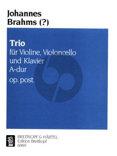 Brahms Klaviertrio A dur Op. Posth. Violine,Violoncello und Bc (Urtext based on the Brahms Complete Edition)