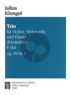Klengel  Kindertrio F-dur Op.39 No.1 fur Violine, Violoncello und Klavier