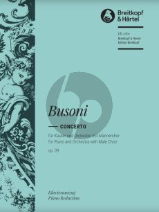 Busonbi Concerto Op.39 K 247 arr. for 2 Piano's (for Piano and Orchestra with Male Choir) (arr. by Egon Petri)
