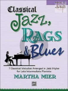 Classical Jazz-Rags & Blues Vol.4 for Piano Solo