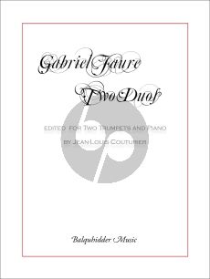 Faure 2 Duos Op.10 for Two Trumpets and Piano (Score/Parts) (edited by J. L. Couturier)