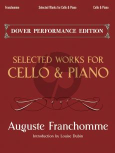 Franchomme Selected Works for Cello and Piano (edited by Louise Dubin)