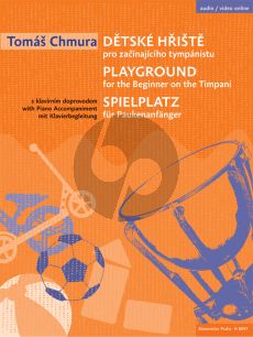 Tomas Playground for the Beginner on the Timpani / Spielplatz für Paukenanfänger (with piano accompaniment)