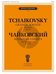 Tchaikovsky  Grand Sonata Op.37 G-major Piano solo (ed. Y. Milstein)