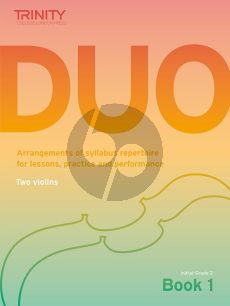 Trinity College London Duo Book 1 2 Violins (initial to grade 2) (edited by David and Kathy Blackwell)