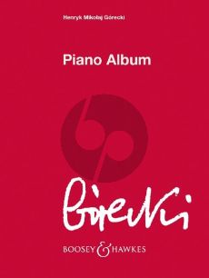 Gorecki Piano Album (edited by Anna Górecka)