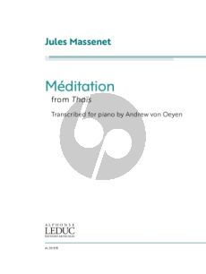 Massenet Meditation from Thaïs Piano solo (transcr. Andrew von Oeyen)