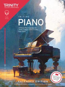 Trinity College London Piano Exam Pieces Plus Exercises from 2023: Initial Extended Edition