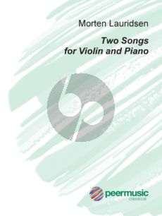 Lauridsen Two Songs for Violin and Piano