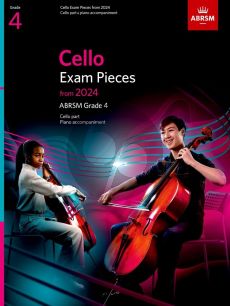 ABRSM: Cello Exam Pieces from 2024 Grade 4 Cello with Piano accompaniment