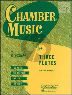 Chamber music for 3 Flutes (Score) (Himie Voxman) (easy to interm.)