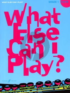 Album What Else Can I Play? for Flute and Piano (Grade 1)