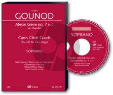 Gounod Messe Breve No.7 Aux Chapelles C-dur Sopran Chorstimme (Carus Choir Coach)