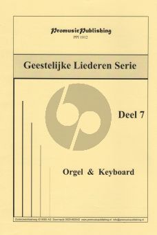 Geestelijke Liederen Vol. 7 Orgel - Keyboard